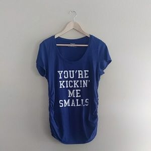 {Motherhood Maternity} 'Kickin Me Smalls' Graphic